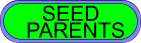 PARENTS SEED